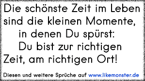 Die Schönste Zeit Im Leben Sind Die Kleinen Momente In Denen Du