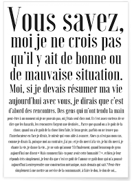 Vous savez, moi je ne crois pas qu'il y ait de bonne ou de mauvaise situation. Trouver Affiche Humouristique Vous Savez L Afficherie