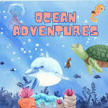 Ocean Adventures Week 4 June 22nd- June 24th