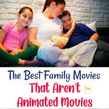 Looking for family movie night ideas but tired of cartoons? The Best Family Movies That Aren T Animated Movies