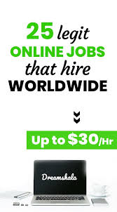 25 Real Companies Offering Work At Home Jobs Worldwide Dreamshala Legit Online Jobs Online Jobs Online Writing Jobs