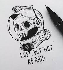 Lost But Not Afraid Skull Illustration Art Sketches
