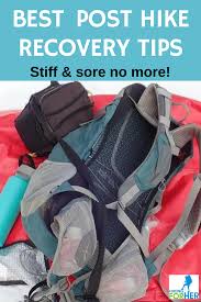 Stiff Sore Muscles After A Hike Are No Fun Use These Hiking For Her Post Hike Recovery Tips To Get Yourself Back Best Hiking Shoes Hiking Workout Hiking Tips