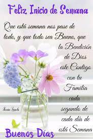 Estas imagenes nuevas son tarjetas de buenos dias para un mensaje de feliz lunes y buen inicio de semana para enviar a tus amigos ,amigas y personas mas queridas por… 76 Ideas De Feliz Inicio De Semana En 2021 Saludos De Buenos Dias Se Bueno Feliz