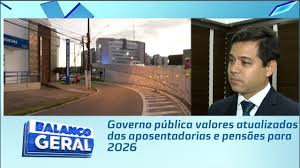 NOVO TETO: Governo pública valores atualizados das aposentadorias e pensões para 2026