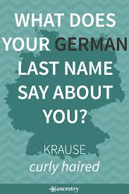 What Does Your German Surname Say About You Ancestry Blog German Last Names Sayings German