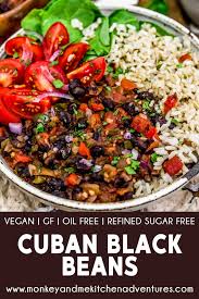Cuban Black Beans Monkey And Me Kitchen Adventures Recipe Bean Recipes Whole Food Recipes Vegetarian Vegan Recipes