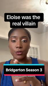 Bridgerton season three part two really captured how selfish Eloise was an  all the hard she inflicted