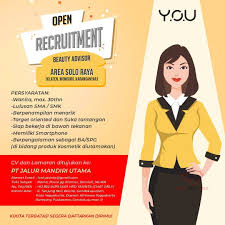 Loker wardah di blora / bursa kerja smk n 1 purwod. Lowongan Kerja Beauty Advisor You Kosmetik Solo Raya Info Loker Solo