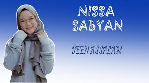 Nissa sabyan gambus 830.840 views2 year ago. Deen Assalam Cover Nissa Sabyan Youtube