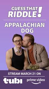 ✨STREAM ‘APPALACHIAN DOG’ MARCH 21st