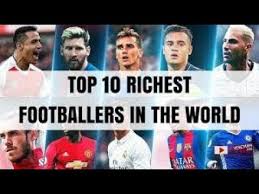 From the comprehensive list above, you can now clearly see the top 10 richest footballers in the world as of today. Top 10 Richest Footballers In The World 2018 Youtube