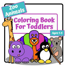It is for this reason that a zoo has always had a special appeal for them. Buy Zoo Animals Coloring Book For Toddlers Coloring Book For Kids Ages 1 3 Simple Large Pictures To Color 30 Single Sided Pages 8 5 X 8 5 In Coloring Books For