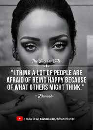 Top 30 Rihanna Quotes To Live Your Life Rihanna Quotes Real Love Quotes Rap Quotes