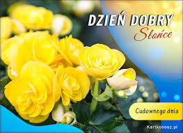 Dzień Dobry Słońce! - Darmowa kartka , Kartki i życzenia za darmo.