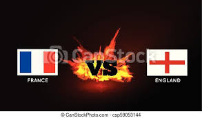 World cup finalists england fell to a chastening defeat by a resurgent france as their six nations hopes wilted in the parisian rain. Flags Of France And England Against The Vs Symbol And Fire Vector Illustration Canstock