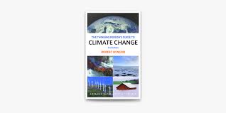 Check spelling or type a new query. The Thinking Person S Guide To Climate Change On Apple Books