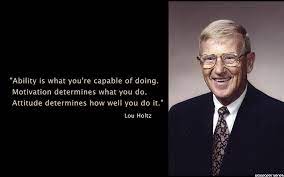 Leadership Quotes By Lou Holtz Quotesgram
