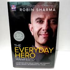 Jual Buku Original THE EVERYDAY HERO MANIFESTO by ROBIB SHARMA