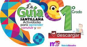 La Guia Santillana Primer Grado Primaria En Pdf Material Educativo Primeros Grados Libros De Segundo Grado Primer Grado De Primaria