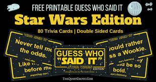 The trivia questions that not only get the best response but also entertain the players or teams the most are the most fun questions. Free Printable Guess Who Said It Star Wars Edition Trivia Game The Quiet Grove
