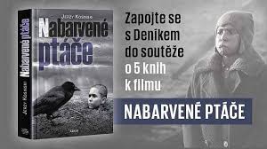 Read 1,655 reviews from the world's largest community for readers. Zapojte Se S Denikem Do Souteze O Pet Knih K Filmu Nabarvene Ptace Denik Cz