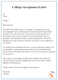 Most admissions officers of colleges and universities, especially the privately owned, emphasize their selections based on holistics. College Acceptance Letter Template Format Sample Examples