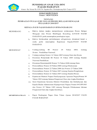 Surat keputusan pembagian tugas guru dalam mengajar tersebut dapat dibagi menjadi tiap demikian sekilas penjelasan materi tentang sk pembagian tugas mengajar guru edisi terbaru. Pembagian Tugas Mengajar Guru Paud Tk Kb