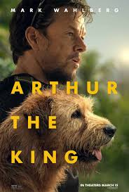 ARTHUR THE KING | Official Website | March 15 2024