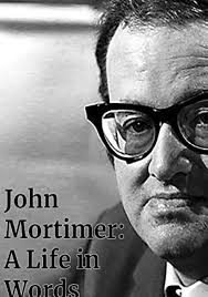 John Mortimer: A Life in Words streaming online