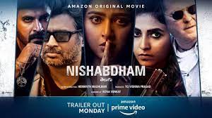 Nishabdham New Trailer Anushka Shetty And R Madhavan Starrer Trailer Is Gritty Tamil Movies Amazon Prime Video New Trailers