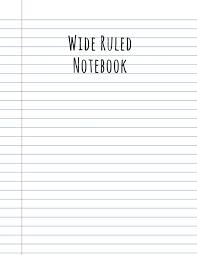 wide ruled notebook college lined subject notebook school year in class notetaking project note book double sided wide ruled paper large print 8 5x11 inch ps yearbook 9781983989407 amazon com books