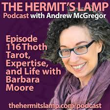 EP116 Thoth Tarot, Expertise and Life with Barbara Moore