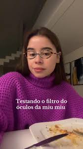 Testando o Filtro de Óculos Miu Miu: Dicas e Opiniões