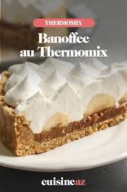 Banoffee Au Thermomix Recette Recette A Base De Banane Recette Patisserie Patisserie