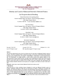 It was a poem that is full of love and he titled it with ode to a goddess. Pdf Identity And Land In Mahmoud Darwish S Selected Poems An Ecopostcolonial Reading Hamoud Yahya Ahmed Mohsen Academia Edu
