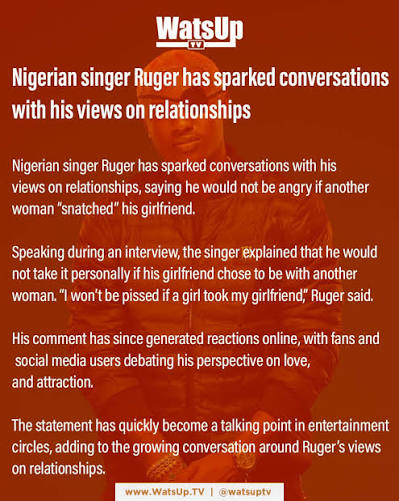 If a girl takes my girl, I won't be pissed”- Ruger Watch the full video in the comments section 👇 #WatsUpTV #WatsUpTVNEWS #DatsWatsUp #ruger #nigeria