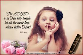 Image result for images The LORD Is in His Holy Temple