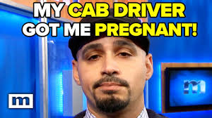My cab driver got me pregnant!