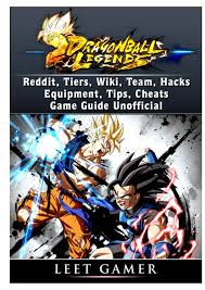 Dragon ball legends is a game developed by bandai namco entertainment inc based on the familiar storyline. Dragon Ball Legends Reddit Tiers Wiki Team Hacks Equipment Tips Cheats Game Guide Unofficial Gamer Leet 9780359207336 Amazon Com Books