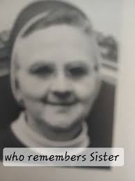 Who remembers former teacher Sister from 71-72 school year?