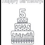 Some of the colouring page names are happy birthday gifts decorated with stars coloring, 28 birthday cake coloring customizable pdf s, 28 birthday cake coloring customizable pdf s, birthday boy opening his present coloring best, cartoon of a black and white happy girl holding her fifth, 10 birthday card template. Cute Happy 5th Birthday Cake Coloring Page The Art Kit