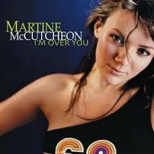 Изучайте релизы martine mccutcheon на discogs. I M Over You Martine Mccutcheon Song Wikipedia