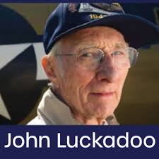 Remembering an American Hero: John "Lucky" Luckadoo, Flies West at 103