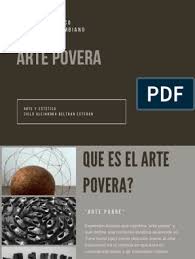 Definition, origins of raw materialist junk art movement, founded by germano celant. Arte Povera Escultura Artes General