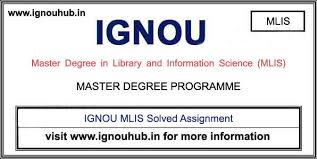 Ignou Mlis Solved Assignment 2019 20 Master Degree Programs Science Programs Degree Program