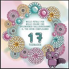 Auguri Di Buon Compleanno Divertenti 17 Anni Auguri Di Buon Compleanno Buon Compleanno Buon Compleanno Divertente