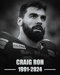 Grey Cup-winning defensive end Craig Roh has died at the age of 33, his  wife announced