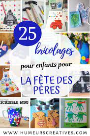 Il y a mille raisons pour lesquelles votre papa est indispensable à votre vie. 25 Cadeaux A Fabriquer Avec Les Enfants Pour La Fete Des Peres