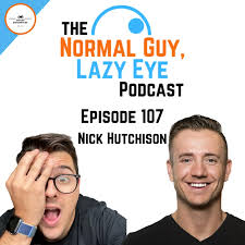 Normal Guy, Lazy Eye